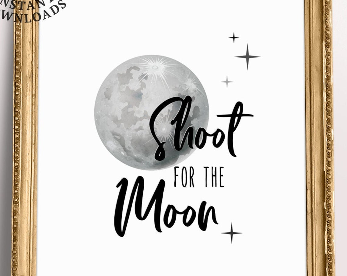 Shoot for the Moon Watercolor Moon Quote Nursery Star Decor Poster