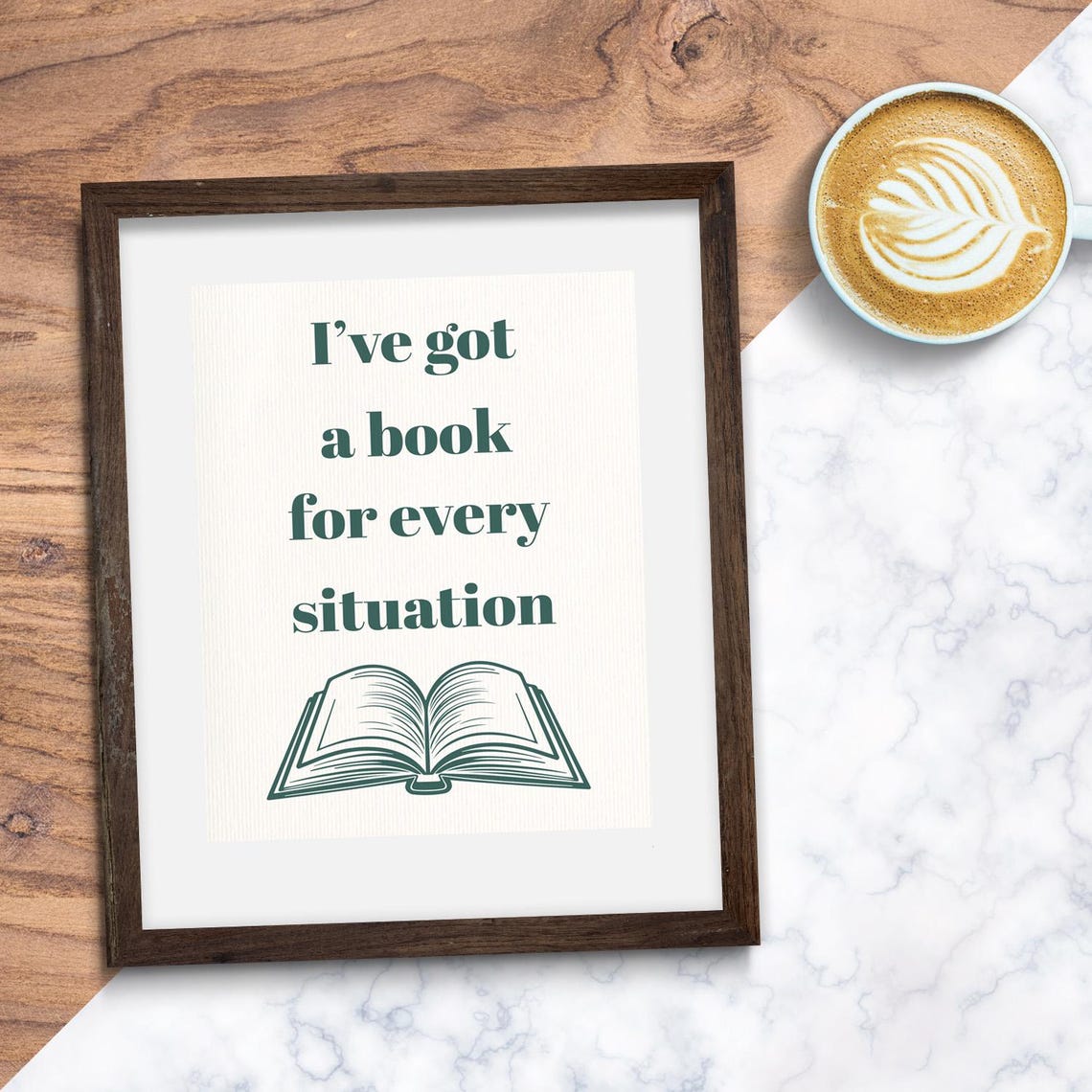 Ive Got A Book For Every Situation Green Bookish Reading Quote Poster - Image 3