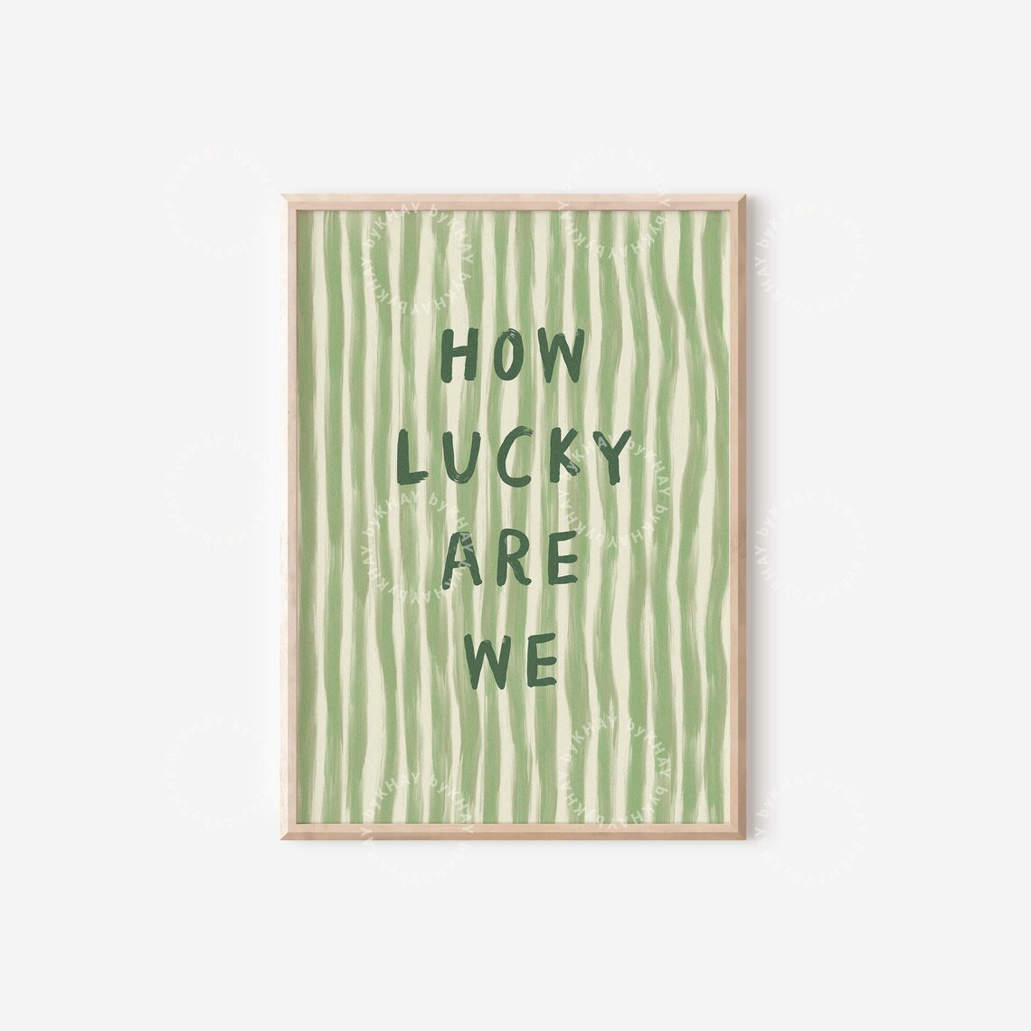 How Lucky Are We Quote Art Print, Green Stripe - Image 4