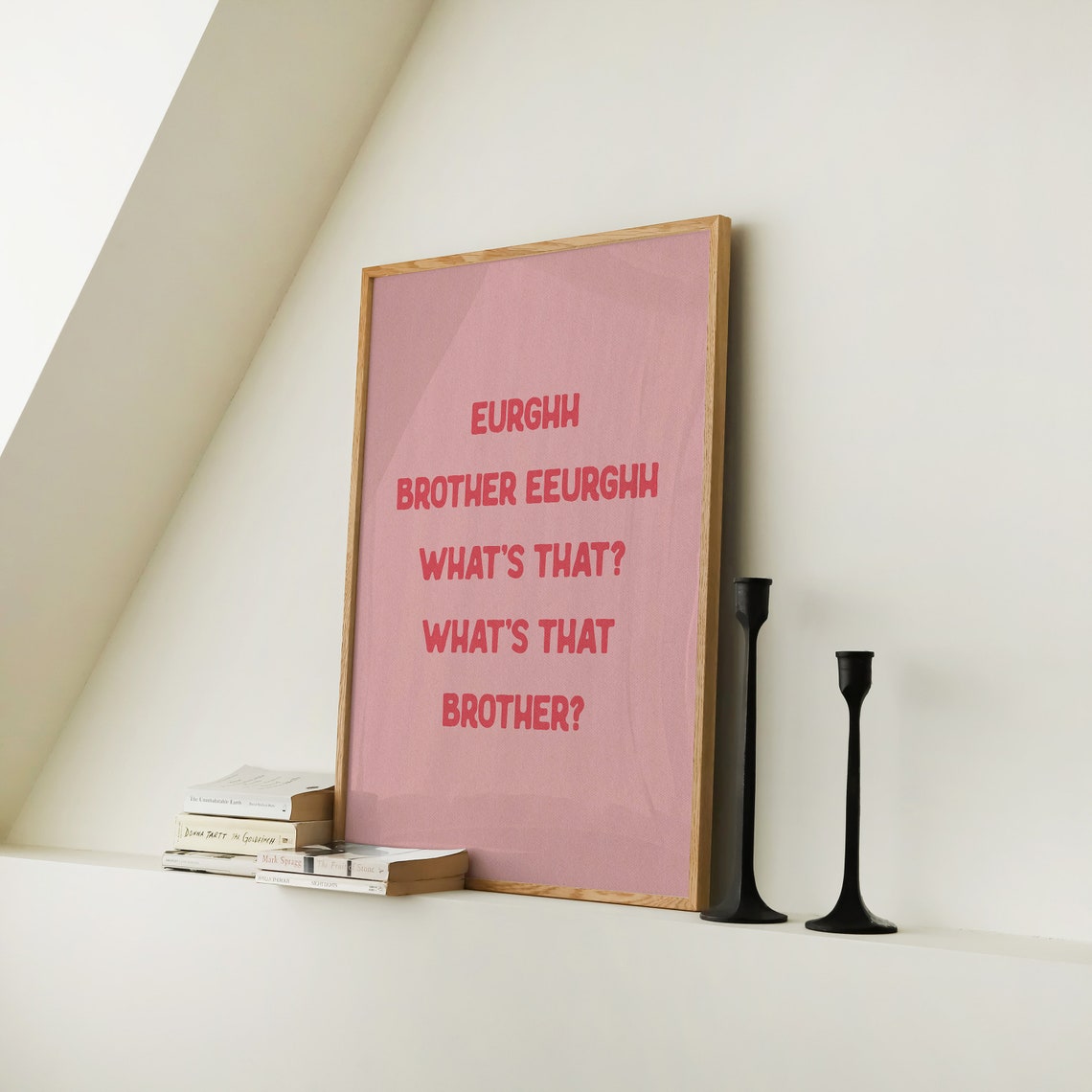 Eurghh Brother Whats That Poster Funny Red Meme Quote Wall Decor - Image 2