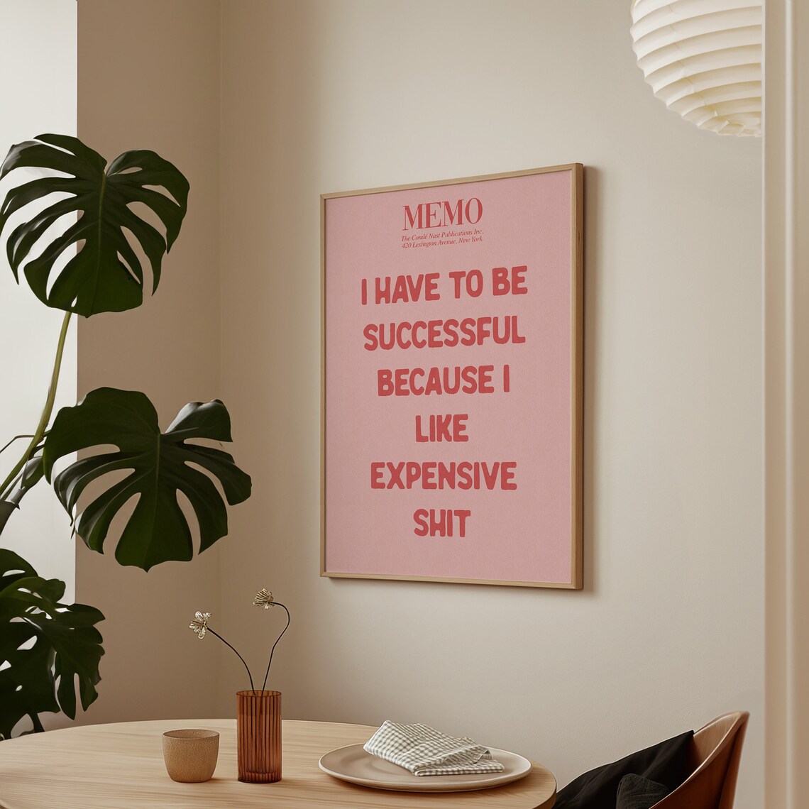 I Have To Be Successful Expensive Taste Pink Sweary Memo Poster - Image 2