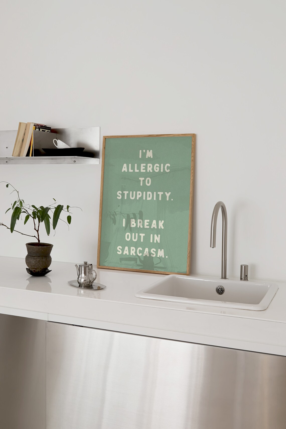 I'm Allergic to Stupidity Funny Quote Poster - Image 4