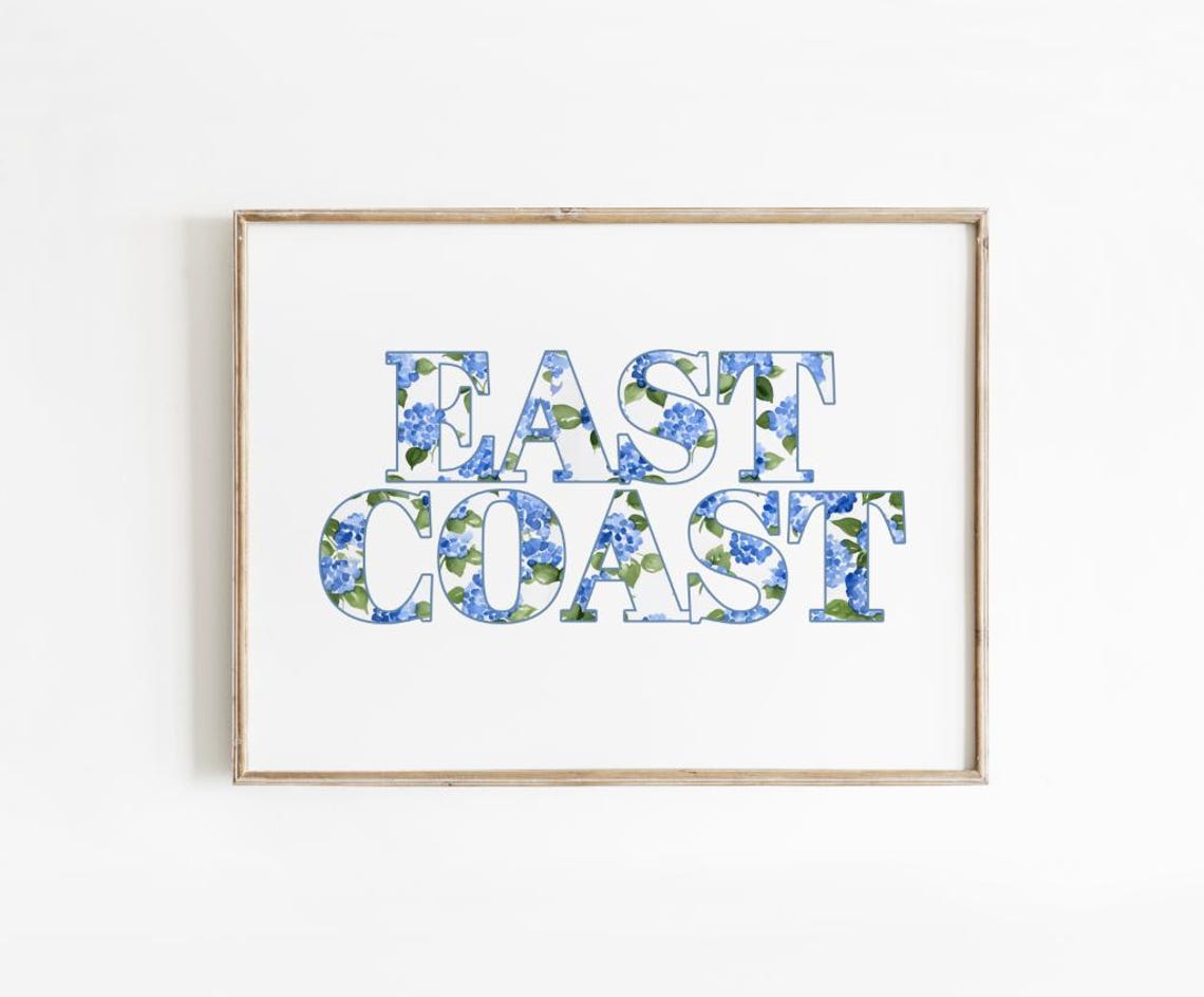 East Coast Floral Typography Blue Hydrangea Coastal Decor Poster