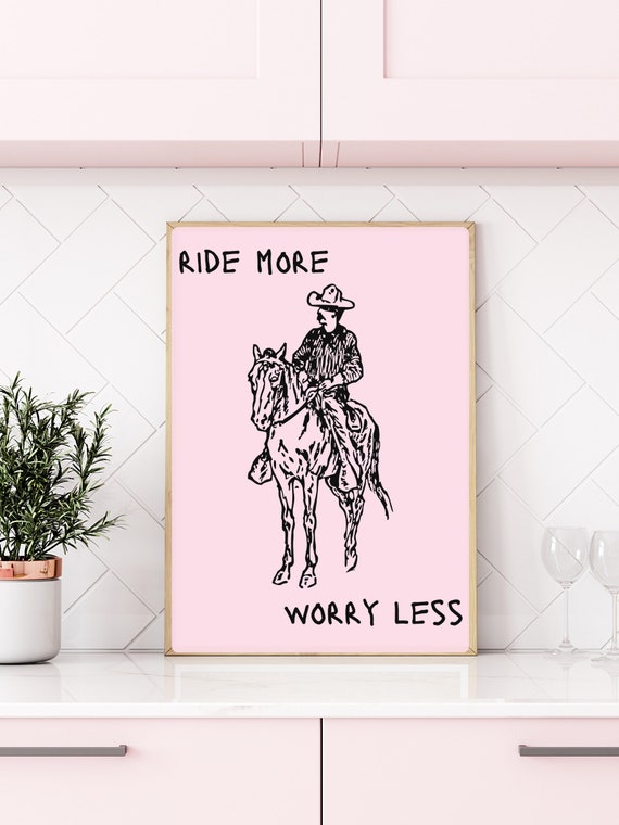 Ride More Worry Less Print Retro Vintage Western Art Horseback Poster Vintage Cowboy Art Wild West Home Decor Cowgirl Era