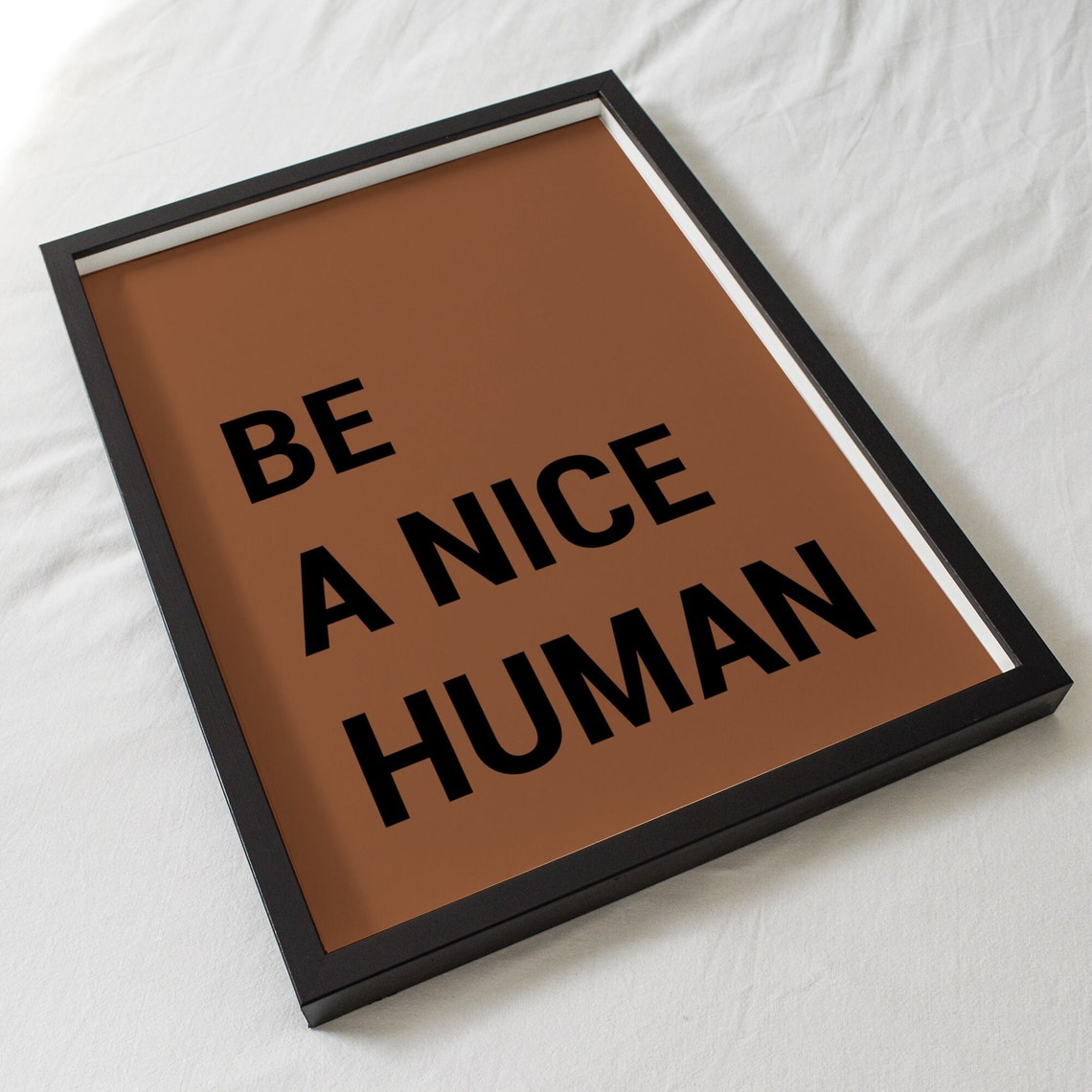 Be A Nice Human Bold Typography Quote Terracotta Motivational Poster - Image 2