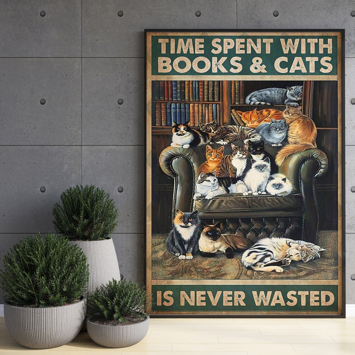 Time Spent With Books And Cats Is Never Wasted Vintage Poster - Image 3