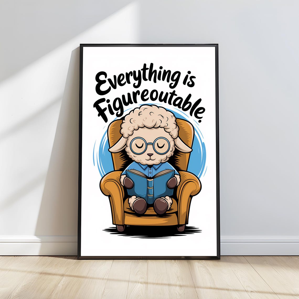Everything Is Figureoutable Sheep Reading Book Quote Wall Poster