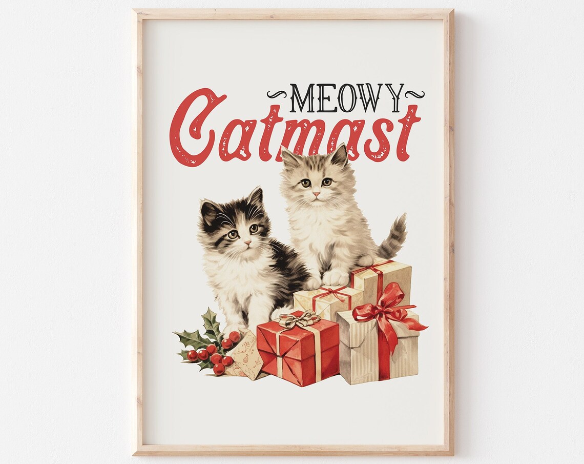 Meowy Catmas Vintage Kittens With Christmas Gifts Holiday Poster