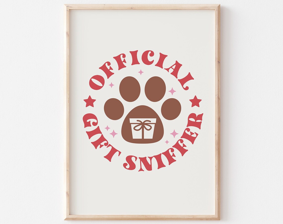 Official Gift Sniffer Funny Dog Paw Christmas Holiday Quote Print