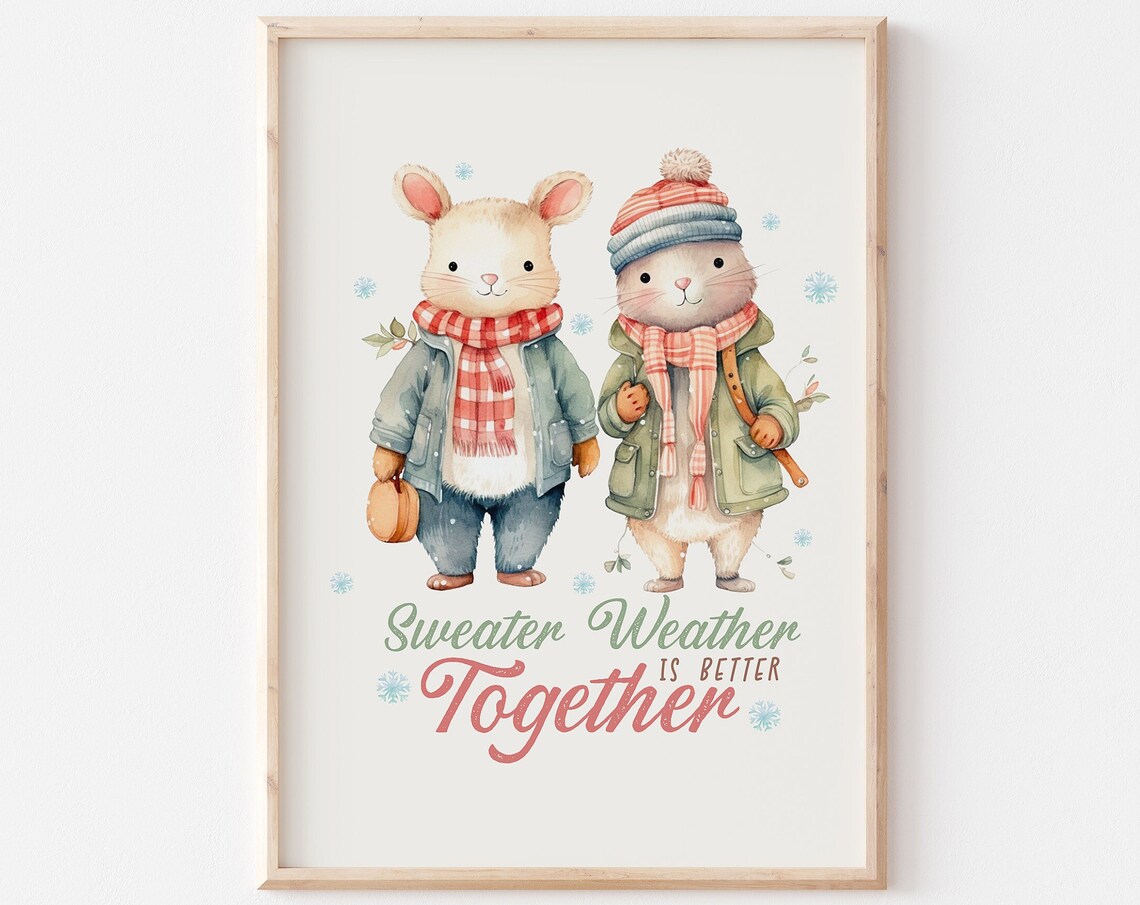 Sweater Weather Is Better Together Bunny Rabbit Christmas Poster