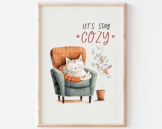 Let's Stay Cozy Sleepy White Cat in Plaid Armchair Hygge Poster