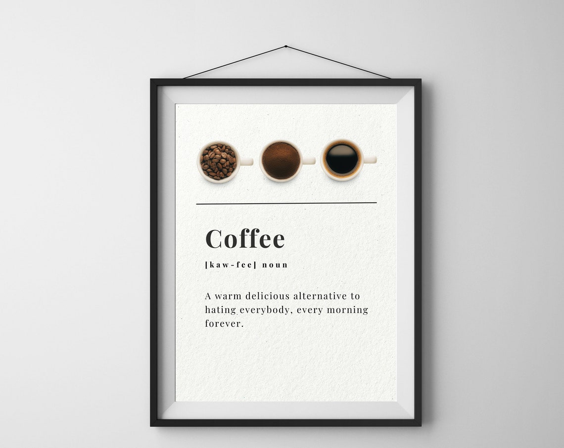 Coffee Definition Print Gift For Coffee Lovers Kitchen Decor Dictionary Artwork Wall Art Typography Poster - Image 3