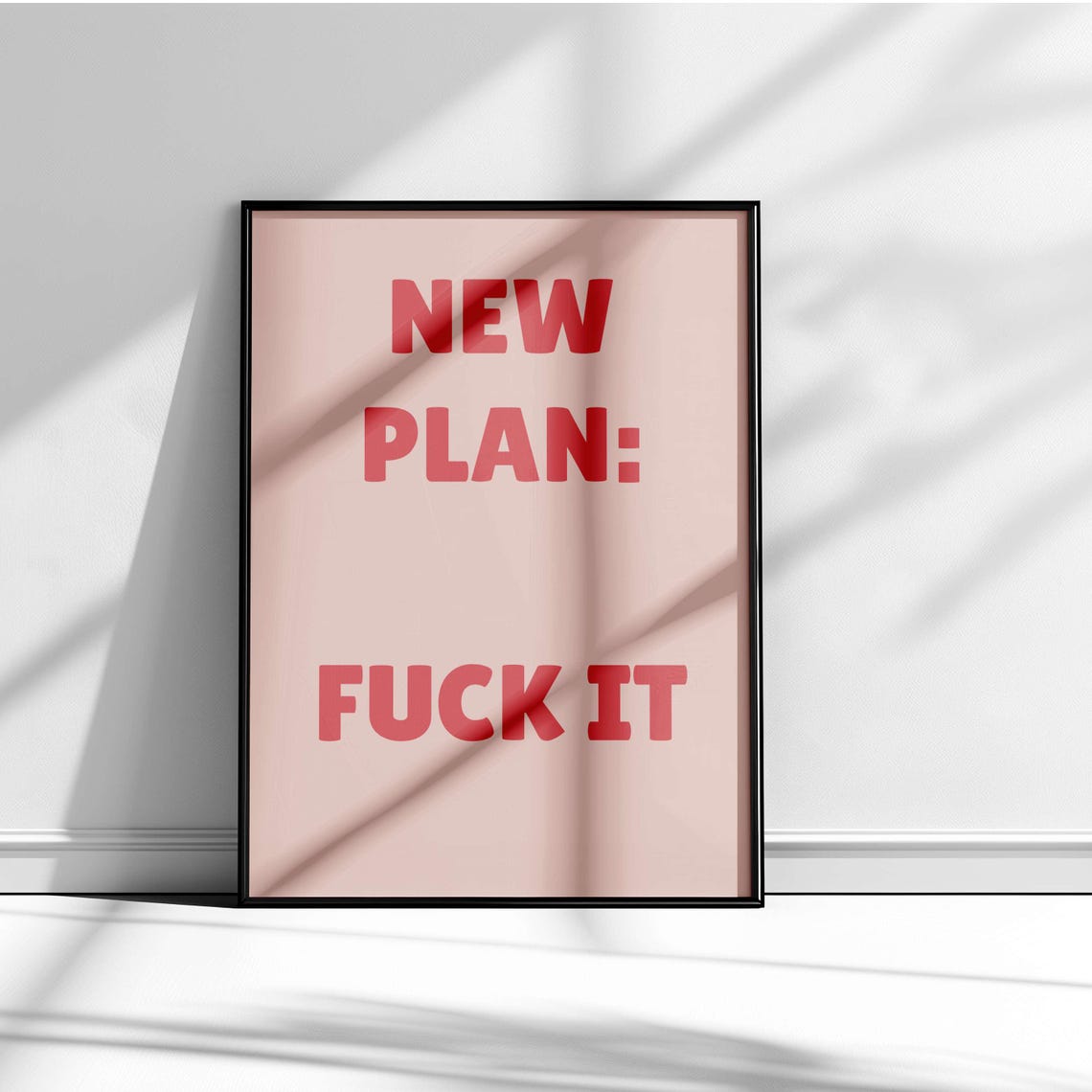 New Plan Fuck It Bold Navy Sarcastic Cheeky Funny Statement Poster - Image 3