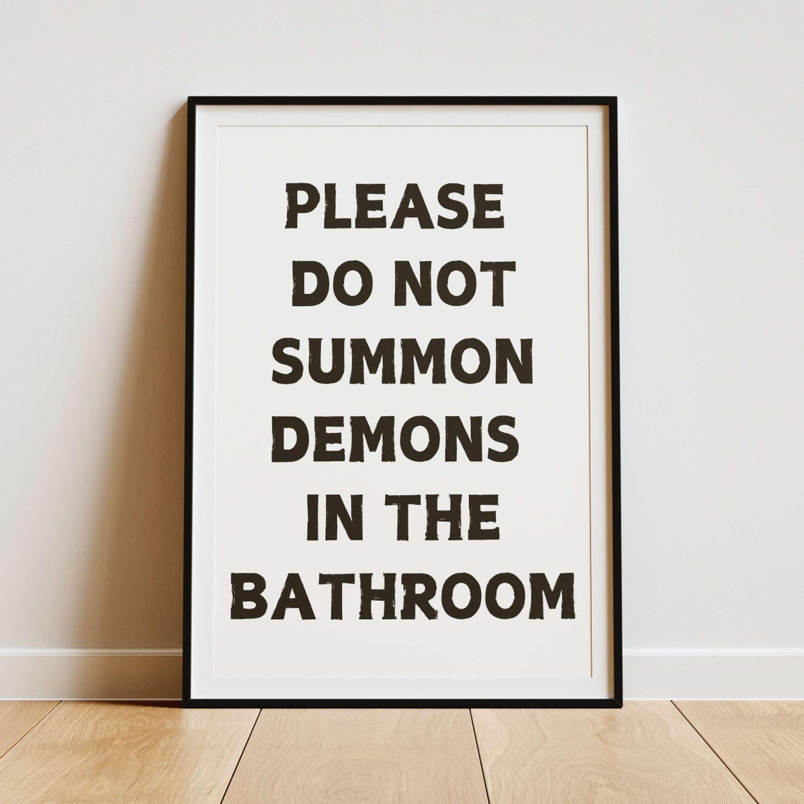 Please Do Not Summon Demons in the Bathroom Funny Spooky Poster - Image 2