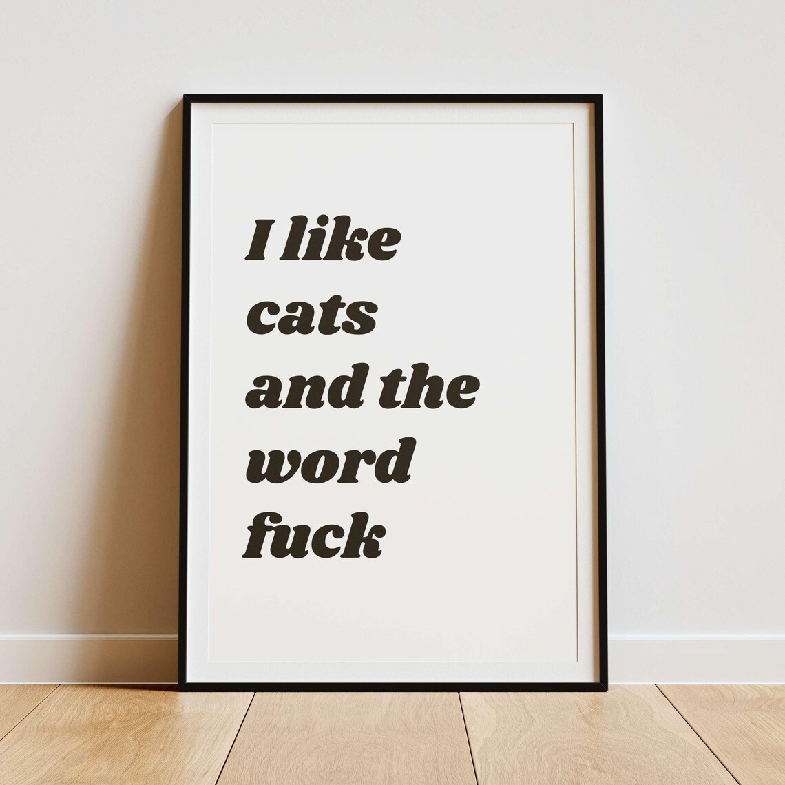 I Like Cats and the Word Fuck Sage Green Retro Bold Humor Poster - Image 2