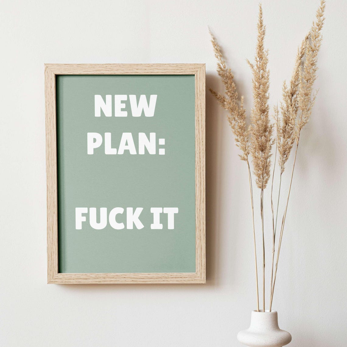 New Plan Fuck It Bold Navy Sarcastic Cheeky Funny Statement Poster - Image 4