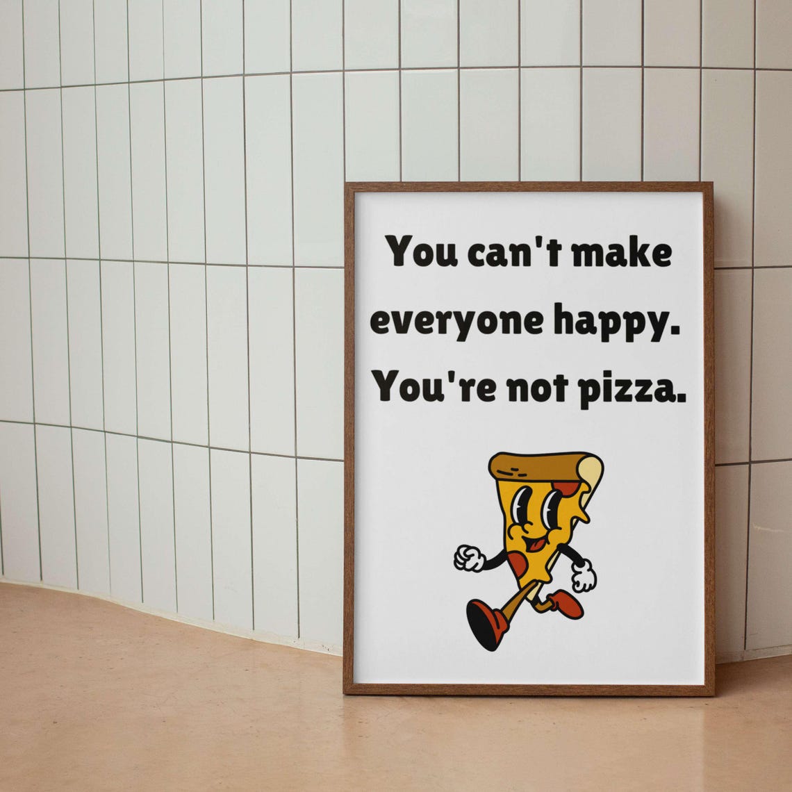 You Are Not Pizza Retro Cartoon Slice Pink Kitchen Quote Poster - Image 3