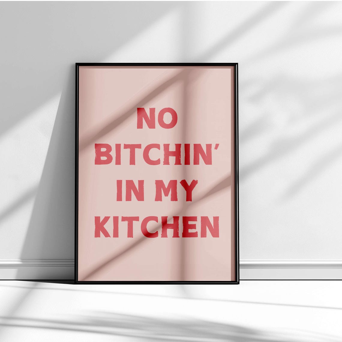 No Bitchin in My Kitchen Funny Sage Green Distressed Typography Poster - Image 3