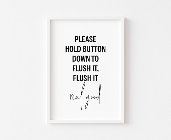 Flush It Real Good Funny Minimalist Art Print