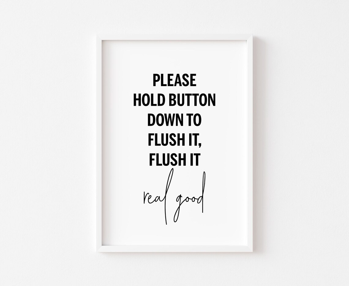 Flush It Real Good Funny Minimalist Art Print