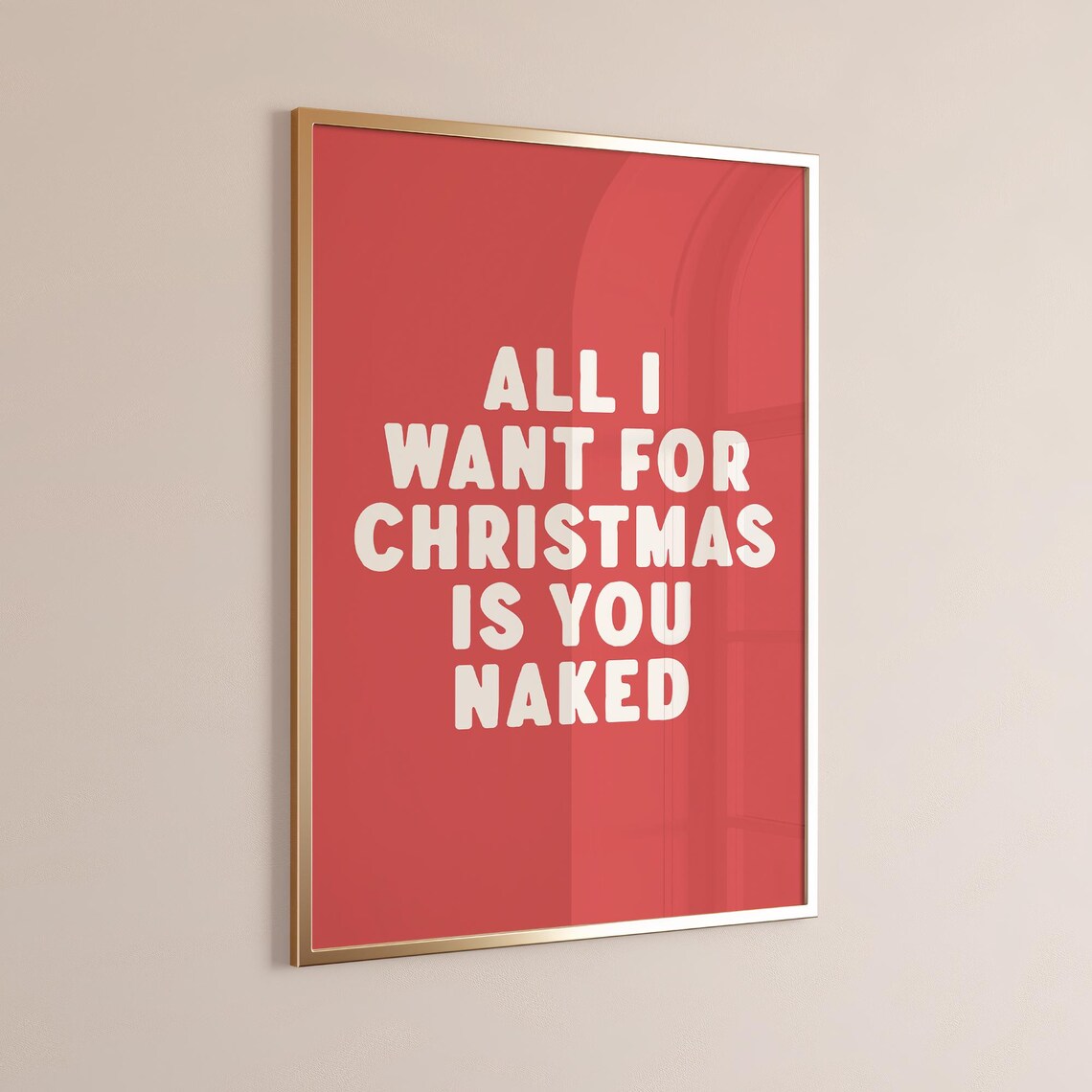 All I Want For Christmas Is You Naked Funny Red Quote Poster - Image 3