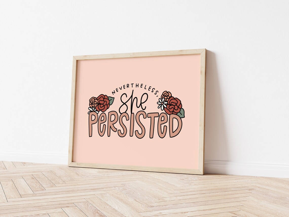 Nevertheless She Persisted Art Print, Womens Empowerment - Image 2