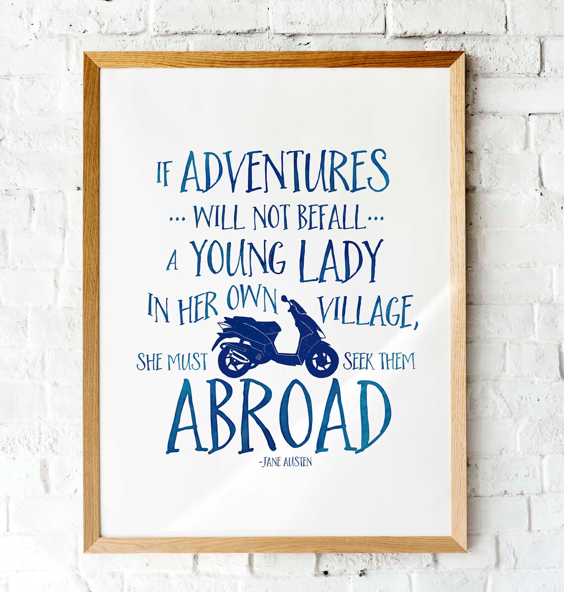 Jane Austen Travel Adventure Quote With Scooter Typography Poster - Image 3