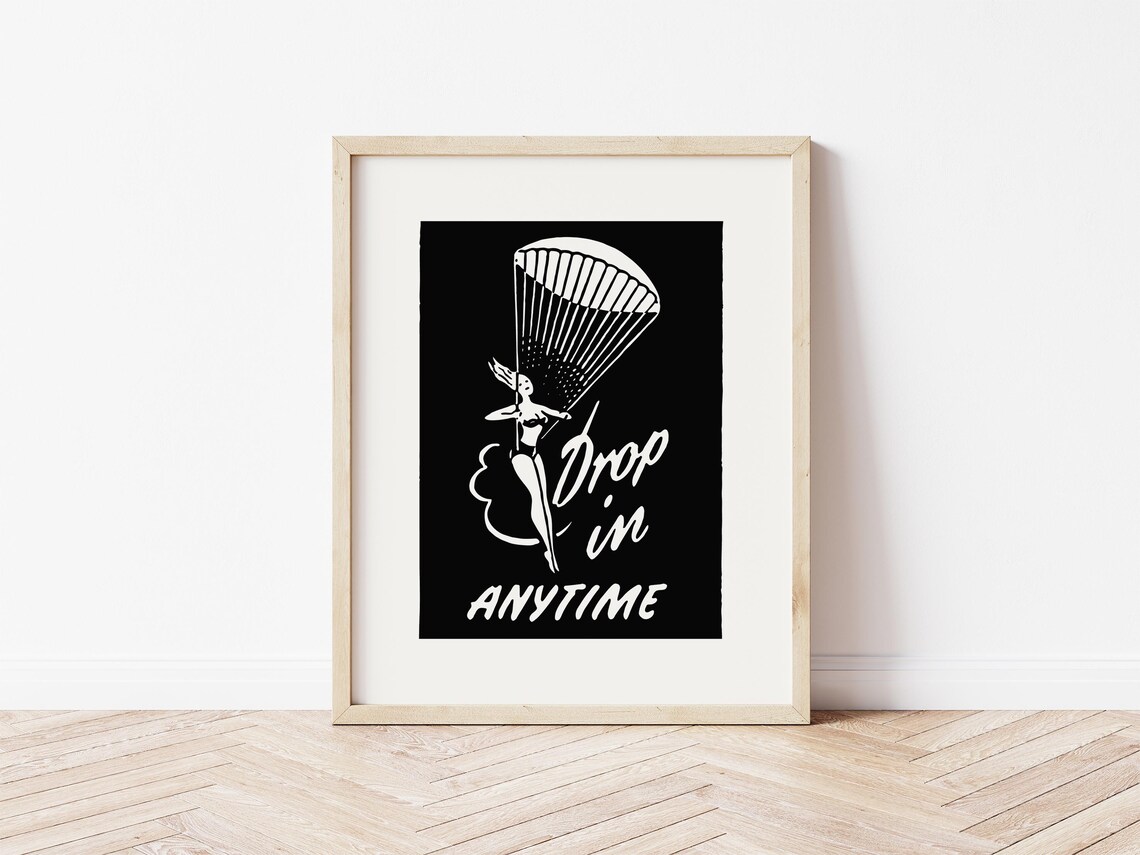 Drop In Anytime Retro Pin Up Parachute Woman Black White Poster - Image 2