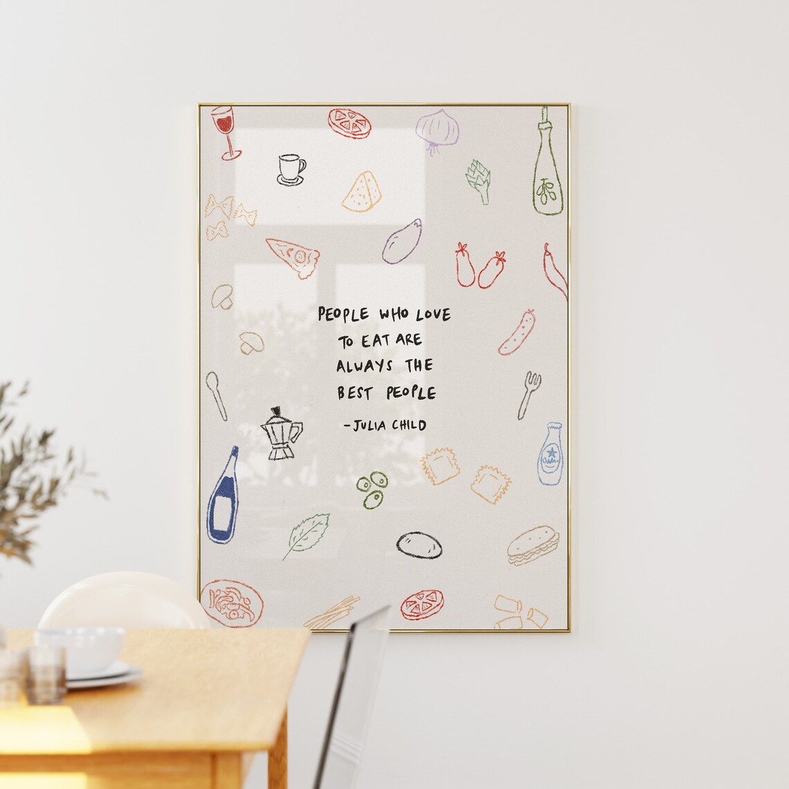 Julia Child Quote Print, Whimsical Kitchen Poster