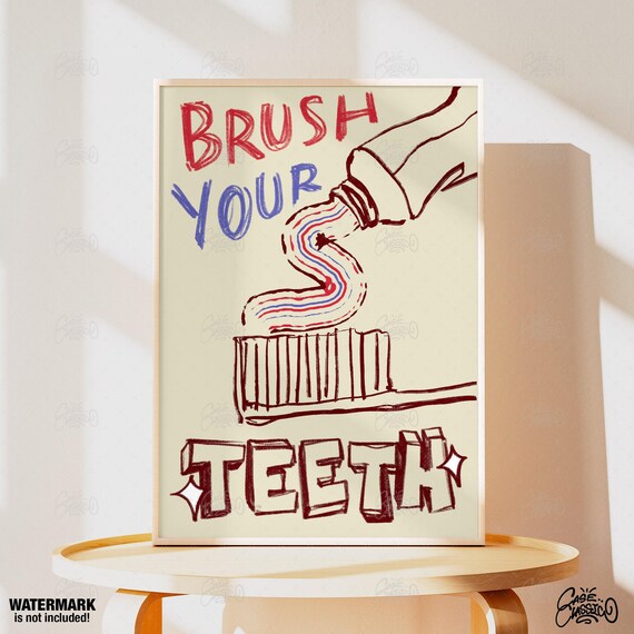 Brush Your Teeth Retro Hand Drawn Quote Poster for Bathroom Walls