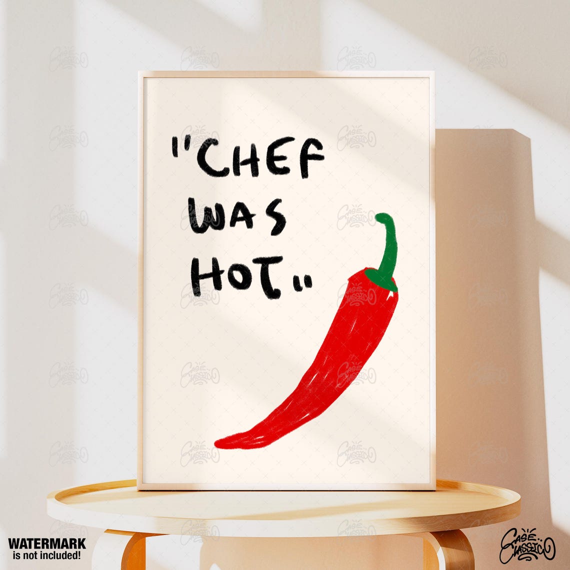 Chef Was Hot Funny Red Chili Pepper Bold Kitchen Quote Art Poster