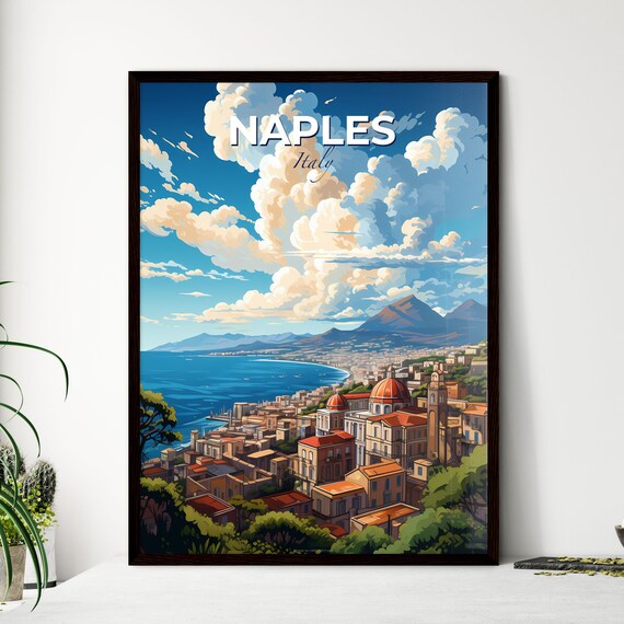 Naples Italy Bay Vesuvius Old Town Coastal Skyline Travel Poster