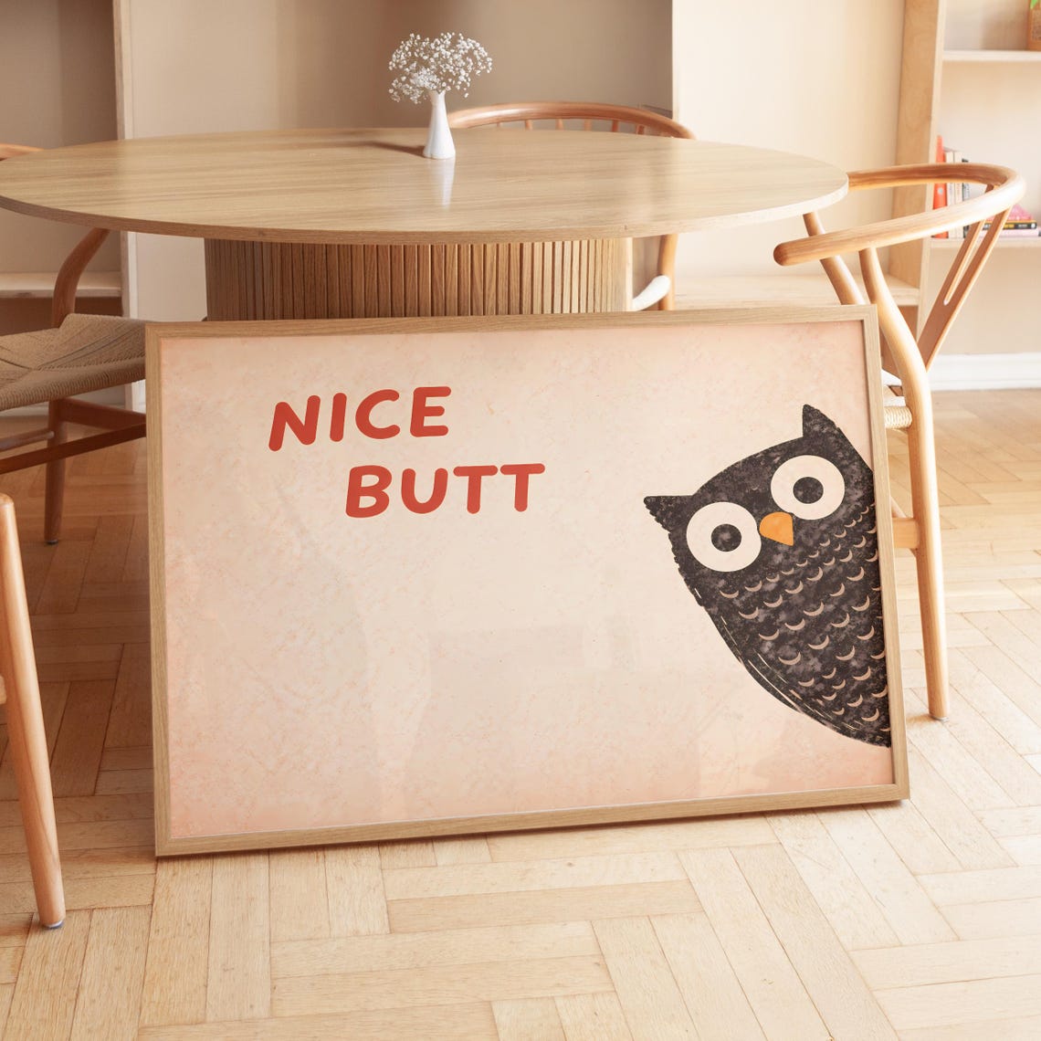 Nice Butt Owl Funny Bathroom Quote Cute Humor Animal Wall Poster
