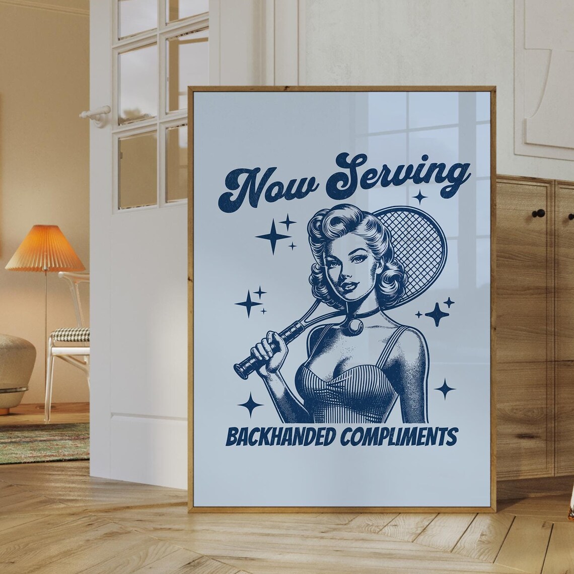 Now Serving Backhanded Compliments Retro Tennis Girl Quote Poster