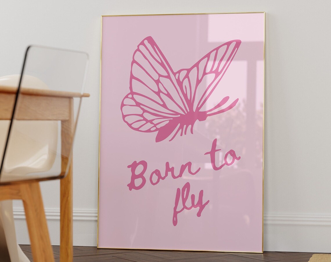 Born To Fly Pink Butterfly Inspirational Quote Girls Room Wall Poster