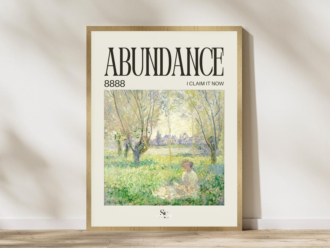 Abundance 8888 Impressionist Meadow Affirmation Decor Poster