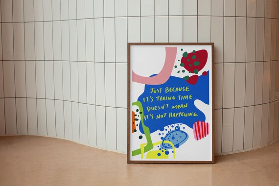 Motivational Quote Print Abstract Colorful Wall Art