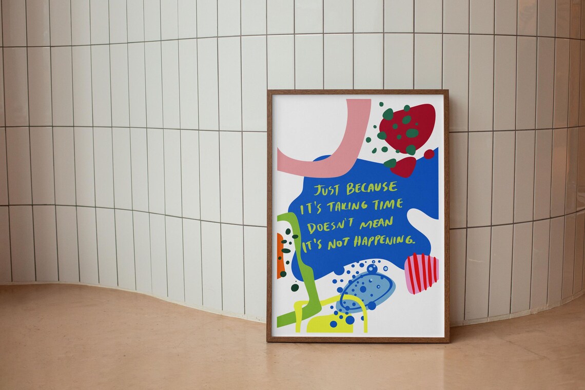 Motivational Quote Print Abstract Colorful Wall Art
