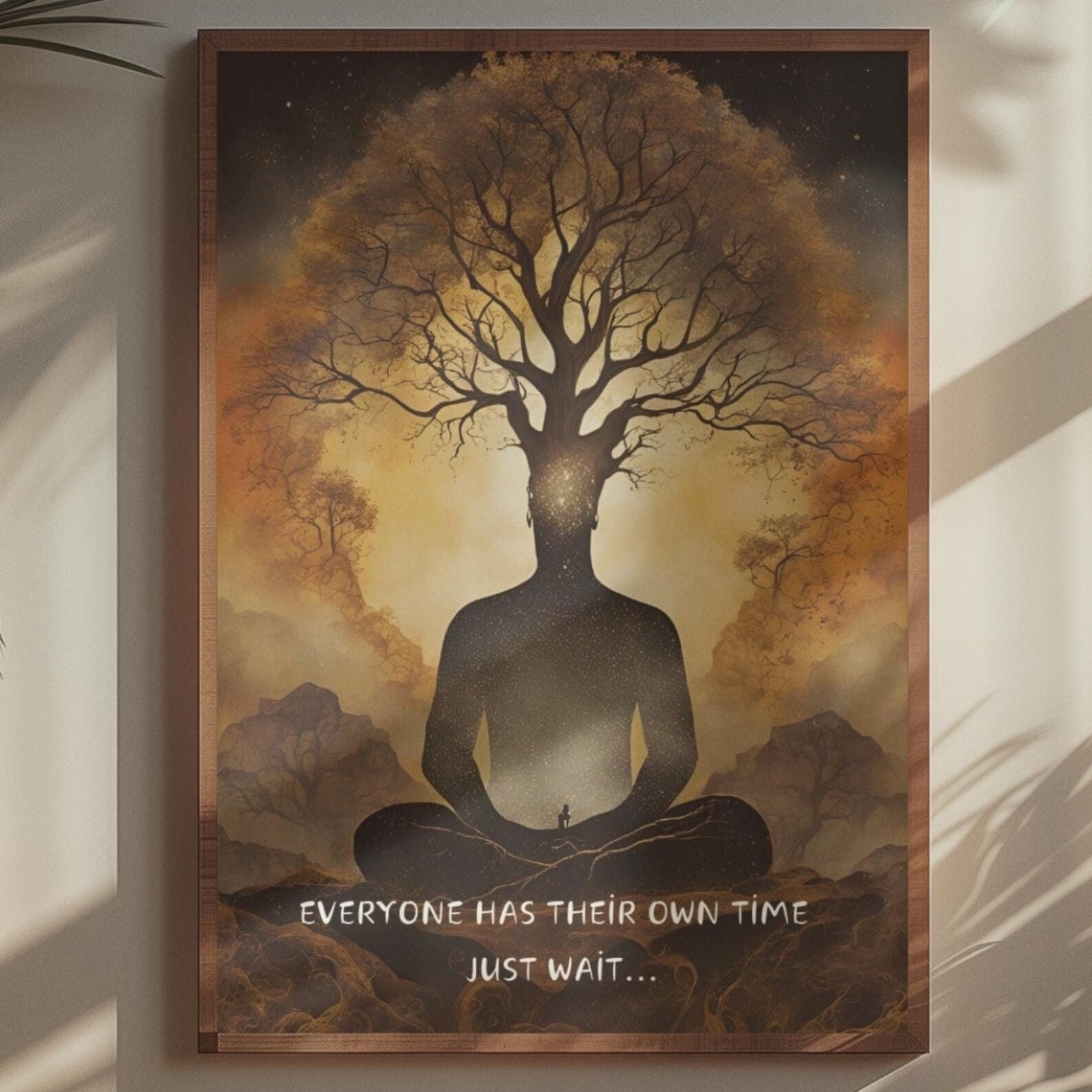 Everyone Has Their Own Time Tree Meditation Inspirational Quote Poster