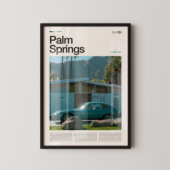 Palm Springs California Classic Car And Mid Century Home Poster