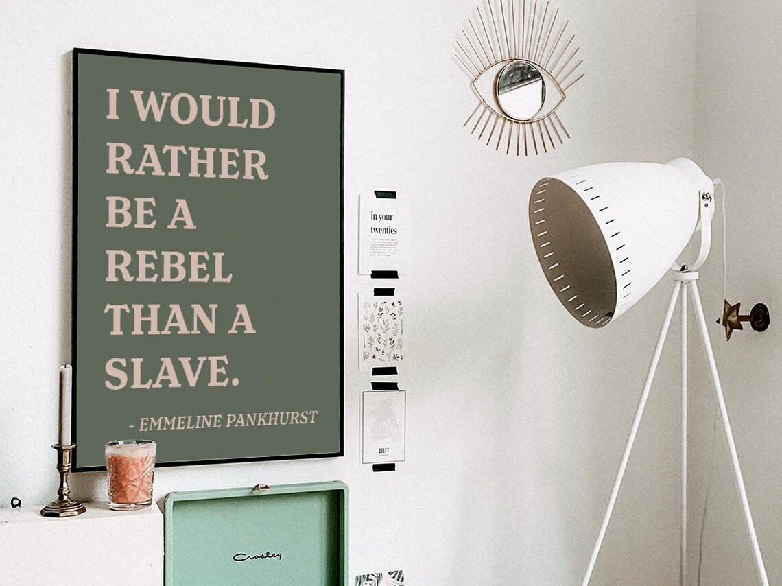 I Would Rather Be A Rebel Quote By Emmeline Pankhurst Feminist Wall Art Typography Decor Womens Day Gift - Image 3