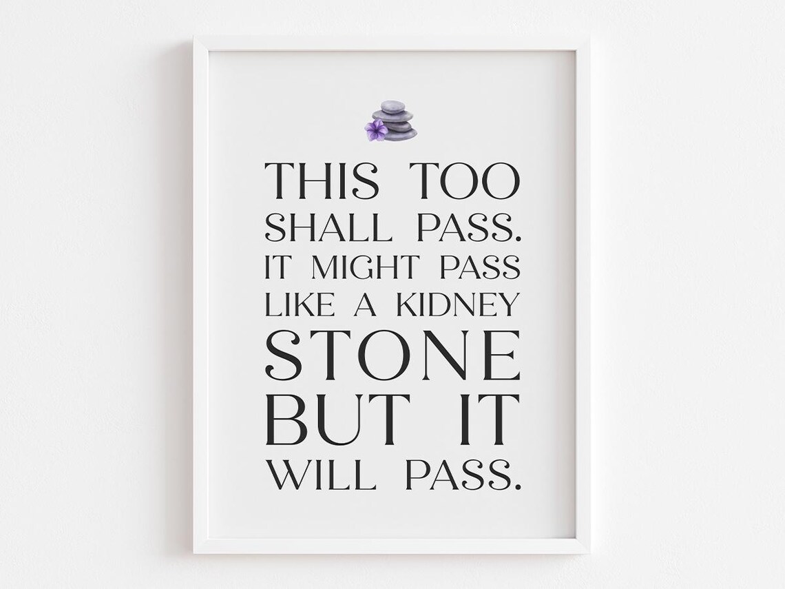 This Too Shall Pass Quote, Self Care Wellness