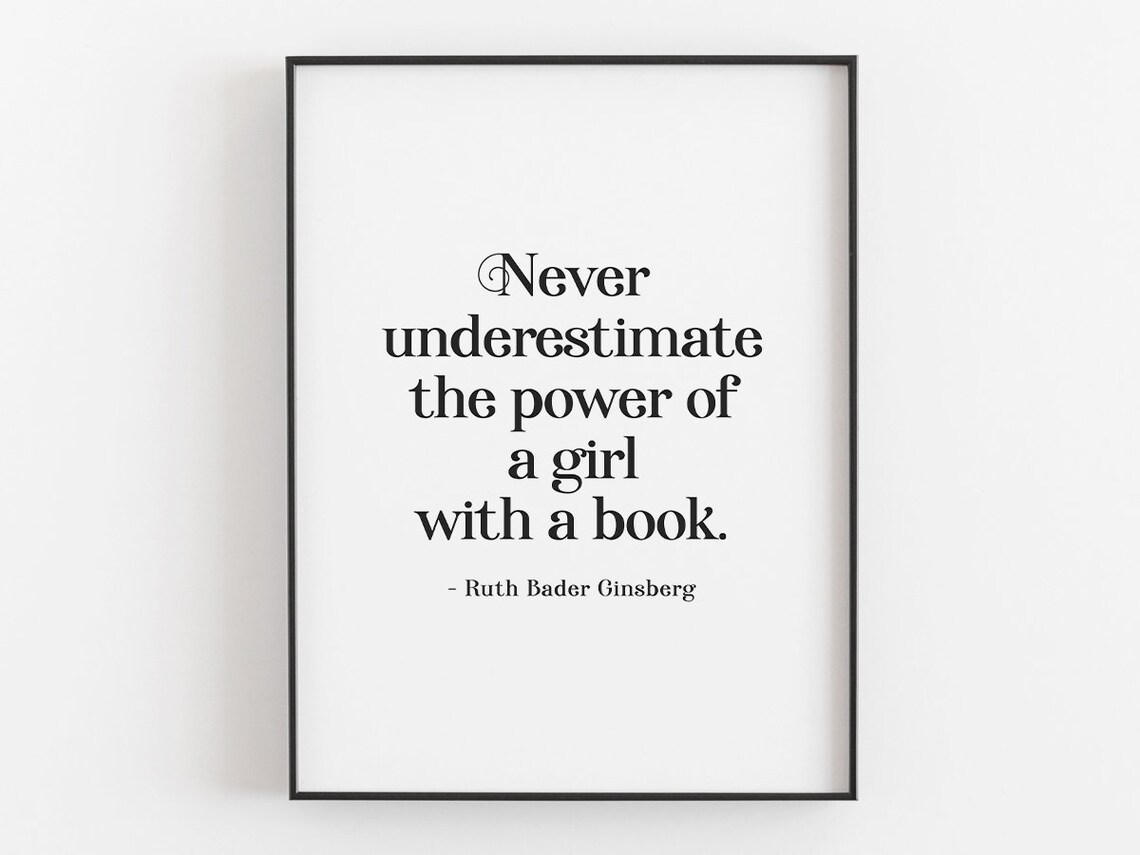 Never Underestimate The Power Of A Girl With A Book Feminist Poster