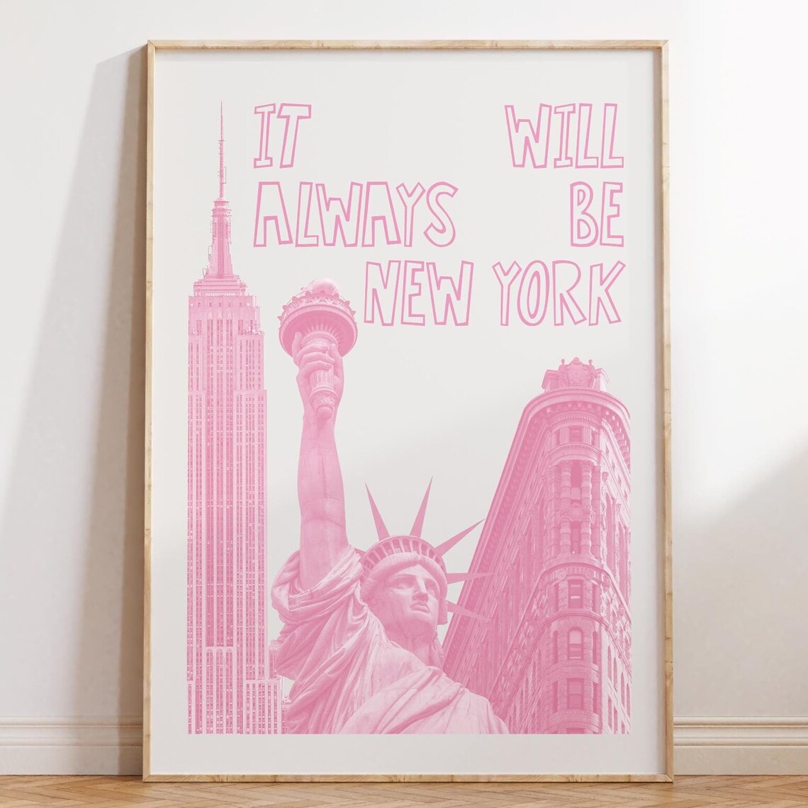 It Will Always Be New York Monochrome Pink Collage Trendy Wall Poster