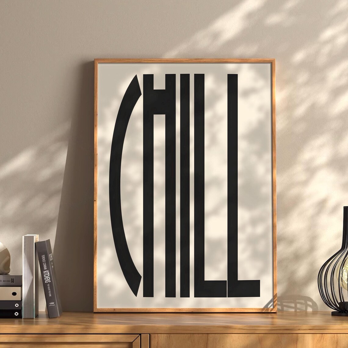 Chill Minimalist Typography Poster Bold Black Letters Modern Zen Decor