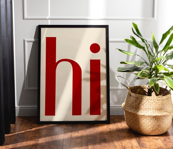 Hi Word Bold Red Minimalist Modern Typography Entryway Wall Poster