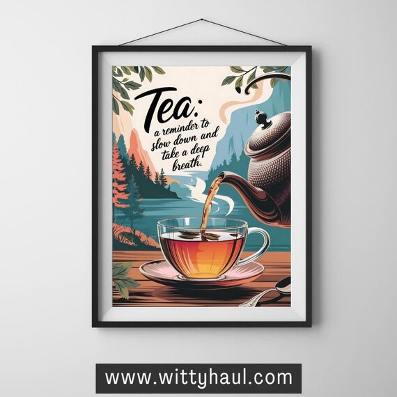 Tea Wall Art Tea Humour Tea Prints Trendy Tea Art Tea Decor Tea Art Print Tea Poster Tea Gift Tea Lover Tea Room Funny Tea Jokes