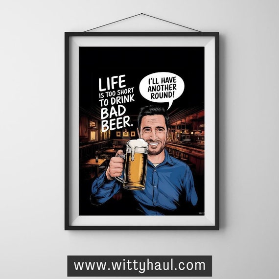 Beer Wall Art Beer Humour Beer Prints Beer Decor Beer Art Print Beer Poster Beer Gift Beer Lover Beer Room Funny Beer Jokes Puns