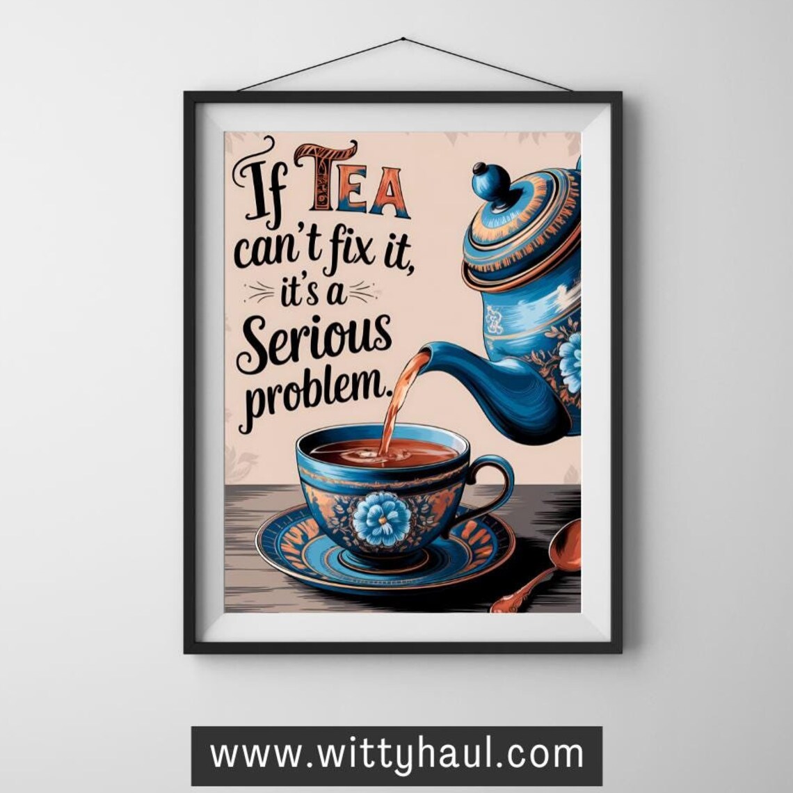 Tea Jokes Tea Humour, Tea Gift for Tea Lover