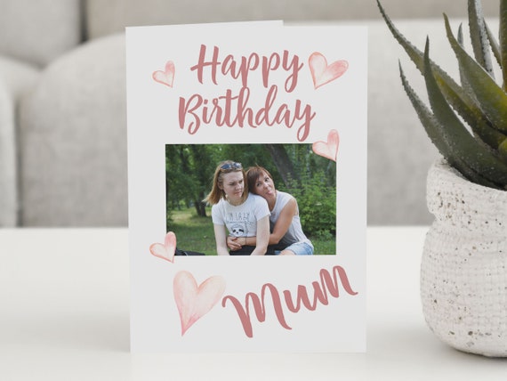 Personalised Photo Card, Happy Birthday Mum